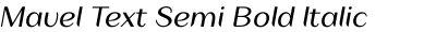Mavel Text Semi Bold Italic